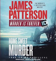 Home sweet murder by James Patterson, Peter Ganim
