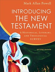Introducing the New Testament by Mark Allan Powell