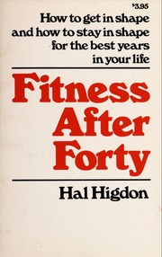 Cover of: Fitness after forty