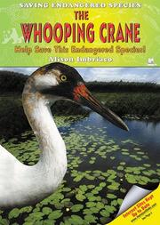 Cover of: The whooping crane: help save this endangered species!