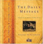 Cover of: The Daily Message: Through the Bible in One Year