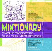 Mixtionary : mixed-up modern words for a mixed-up modern world