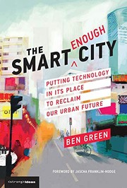 Cover of: The Smart Enough City by Ben Green
