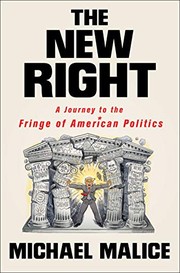 Cover of: The New Right: A Journey to the Fringe of American Politics