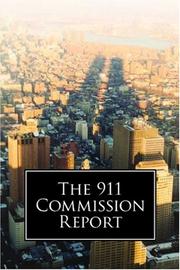 Cover of: The 911 Commission Report by National Commission on Terrorist Attacks upon the United States.