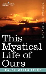 Cover of: This Mystical Life of Ours