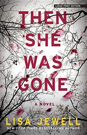 Then she was gone by Lisa Jewell