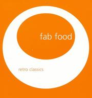 Fab food : retro classics