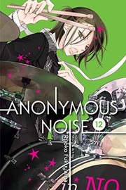 Cover of: Anonymous Noise, Vol. 12