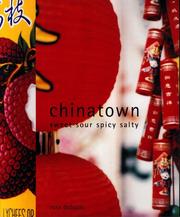 Chinatown : sweet sour spicy salty