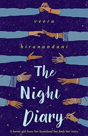 The night diary by Veera Hiranandani