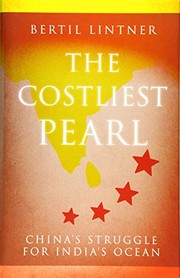 The Costliest Pearl by Bertil Lintner