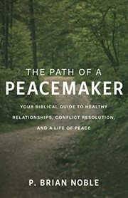 Cover of: Path of a Peacemaker by Noble undifferentiated
