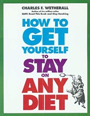 Cover of: How to get yourself to stay on any diet
