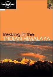 Cover of: Lonely Planet Trekking in the Indian Himalaya