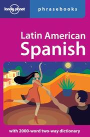 Cover of: Latin American Spanish: Lonely Planet Phrasebook