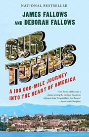 Cover of: Our Towns: A 100,000-Mile Journey into the Heart of America