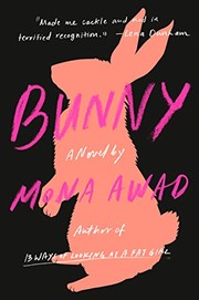 Cover of: Bunny: A Novel