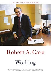 Cover of: Working by Robert A. Caro
