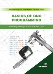 Basics of CNC Programming by Pawan Negi, Mangey Ram, Om Prakash Yadav