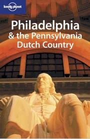 Cover of: Lonely Planet Philadelphia & the Pennsylvania Dutch Country