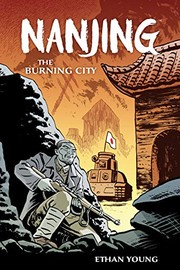 Cover of: Nanjing: The Burning City