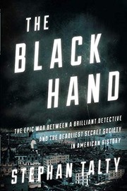 The Black Hand by Stephan Talty