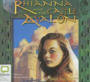 Cover of: Rhianna And the Castle of Avalon: Library Edition