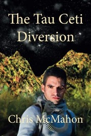 Cover of: The Tau Ceti Diversion