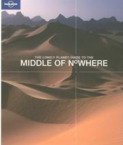 The lonely planet guide to the middle of nowhere