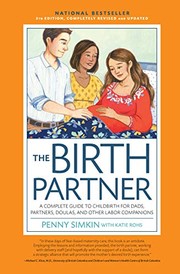 Cover of: Birth Partner 5th Edition: A Complete Guide to Childbirth for Dads, Partners, Doulas, and All Other Labor Companions