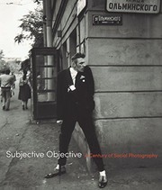 Cover of: Subjective Objective: A Century of Social Photography