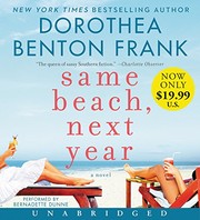 Same beach, next year by Dorothea Benton Frank
