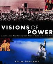 Visions of power : ambition and architecture from ancient Rome to modern Paris