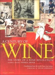 A century of wine : the story of a wine revolution