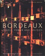 Bordeaux : people, power and politics