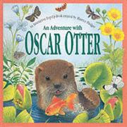 An adventure with Oscar Otter : an interactive pop-up-book