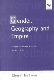 Gender, geography and empire : Victorian women travellers in West Africa