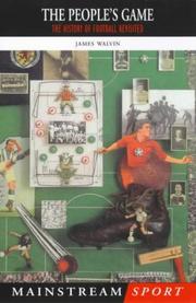 The people's game : the history of football revisited