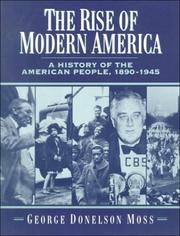 Cover of: The Rise of Modern America by George Donelson Moss