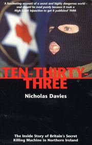 Ten-thirty-three : the inside story of Britain's secret killing machine in Northern Ireland