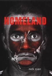 Cover of: Homeland: into a world of hate