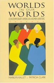 Cover of: Worlds in Our Words: Contemporary American Women Writers
