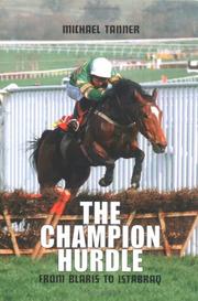 The Champion Hurdle : from Blaris to Istabraq