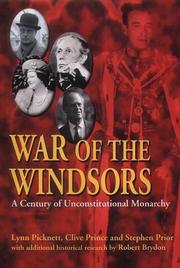 Cover of: War of the Windsors: a century of unconstitutional monarchy