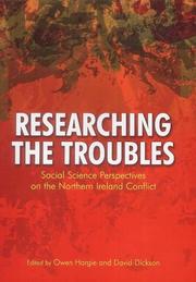 Researching the troubles : social science perspectives on the Northern Ireland conflict