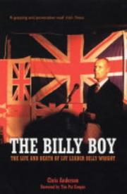 Cover of: The Billy Boy: The Life and Death of LVF Leader Billy Wright