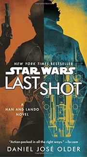 Cover of: Star Wars: Last Shot by Daniel José Older