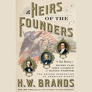 Heirs of the founders by Henry William Brands