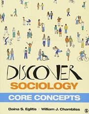 Discover Sociology by Daina S. Eglitis, William J. Chambliss